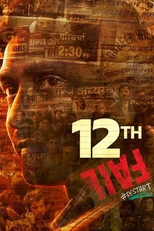 12th Fail 2023 Hindi Dual Audio 12th Fail 2023 Hindi Dual Audio
