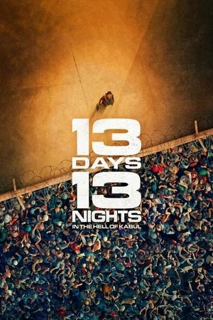 13 Days, 13 Nights 2025 Hindi - French Dual Audio 13 Days, 13 Nights 2025 Hindi - French Dual Audio