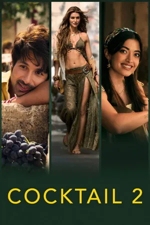 Cocktail 2 2026 Hindi Audio HQ Cocktail 2 2026 Hindi Audio HQ