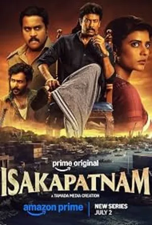 Isakapatnam 2026 Season 1 Complete Hindi Audio Isakapatnam 2026 Season 1 Complete Hindi Audio