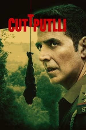 Cuttputlli (2022) Hindi Movie – Cuttputlli (2022) Hindi Movie –