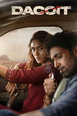 Dacoit 2026 Hindi Audio HQ Dacoit 2026 Hindi Audio HQ