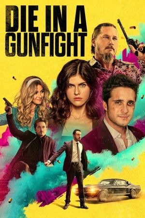 Die in a Gunfight 2021 Hindi Dual Audio Die in a Gunfight 2021 Hindi Dual Audio