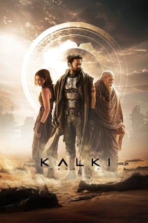 Kalki 2898 - AD 2024 Tamil Kalki 2898 - AD 2024 Tamil