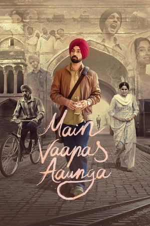 Main Vaapas Aaunga 2026 Hindi (Clean) Audio HQ Main Vaapas Aaunga 2026 Hindi (Clean) Audio HQ