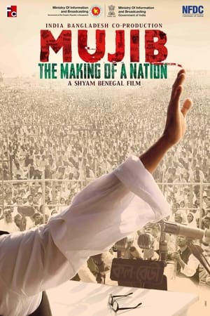 Mujib – The Making of a Nation (2023) Hindi Pre- – Mujib – The Making of a Nation (2023) Hindi Pre- –