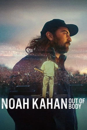 Noah Kahan: Out of Body 2026 Hindi - English Dual Audio Noah Kahan: Out of Body 2026 Hindi - English Dual Audio