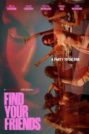 Find Your Friends 2026 Hindi Dual Audio Find Your Friends 2026 Hindi Dual Audio