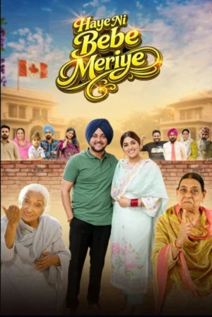 Haye Ni Bebe Meriye 2026 Punjabi Audio Haye Ni Bebe Meriye 2026 Punjabi Audio