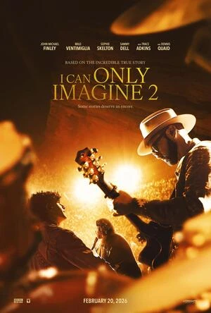 I Can Only Imagine 2 2026 Hindi Dual Audio I Can Only Imagine 2 2026 Hindi Dual Audio