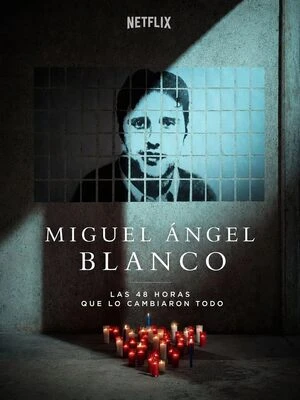 Miguel Ángel Blanco: The 48 Hours that Changed Spain 2026 Hindi Dual Audio Miguel Ángel Blanco: The 48 Hours that Changed Spain 2026 Hindi Dual Audio