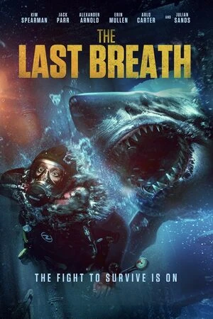 The Last Breath 2024 Hindi Dual Audio The Last Breath 2024 Hindi Dual Audio