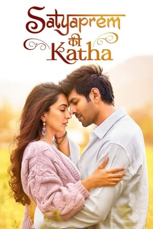 Satyaprem Ki Katha 2023 Hindi Satyaprem Ki Katha 2023 Hindi