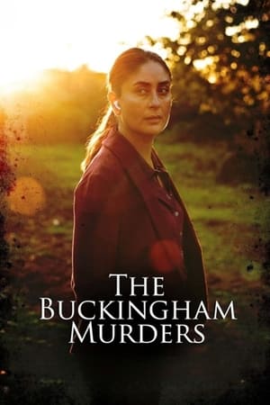 The Buckingham Murders 2024 Hindi (Org) – 720p – The Buckingham Murders 2024 Hindi (Org) – 720p –